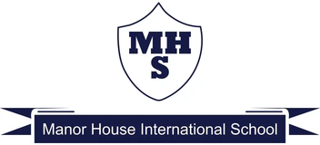 Manor House International School